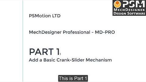 MechDesigner 14 - Tutorial - Part 1 - Add a Crank-Slider