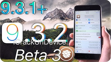 iOS 9.3.2 Beta 3! iOS 9.3.1 Jailbreak UPDATE & What