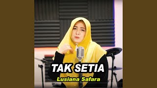 Tak Setia