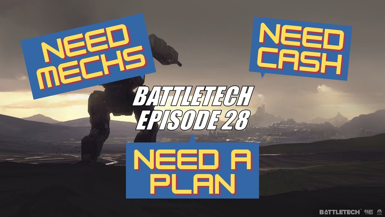 Battletech: Ep 28 - Money Woes! - YouTube