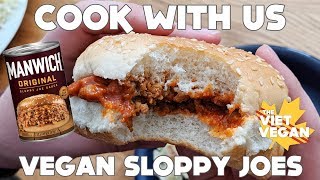 MANWICH IS VEGAN?! // VEGAN SLOPPY JOES // Cook With Us