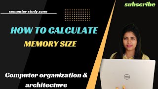 How to calculate memory size || Memory size calculation process