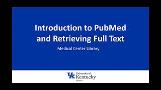 Introduction to PubMed and Retrieving Full Text screenshot 3