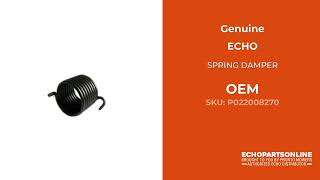 P022008270 - SPRING DAMPER - ECHO Genuine OEM Part