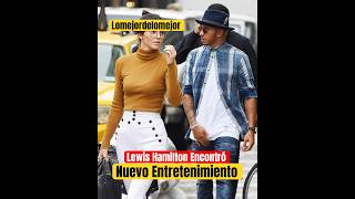 Lewis Hamilton Encontró Nuevo Amor y Entretenimiento #shorts #viral