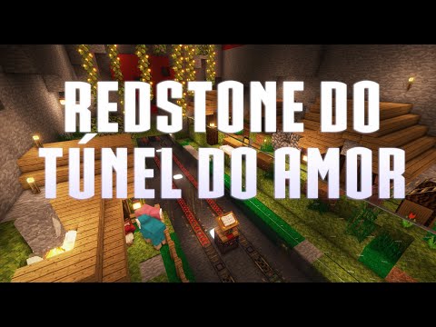 Redstone do Túnel do Amor: Parte 1 de 2 | Minecraft