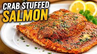 This Crab Stuffed Salmon Will Change Your Life (Better Than Restaurant!)