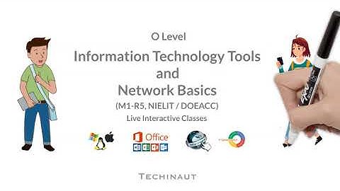 O Level: Information Technology Tools and Network Basics (M1-R5, NIELIT) Live Interactive Classes