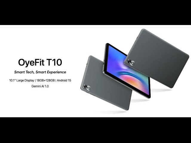 Androidタブレット本体 OyeFit t10 128GB OyeFit t10 128GB｜Amazon.com : Android 15 Tablet 10.1 inch,18(6+12) GB