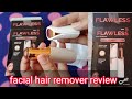 Flawless facial hair remover review || painless || beauty Bits