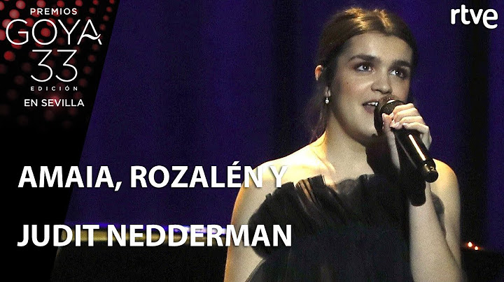 Actuación de Amaia, Rozalén y Judit Neddermann | Goya 2019