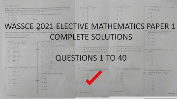 WASSCE 2021 Elective Further Mathematics Paper 1 Complete Solution