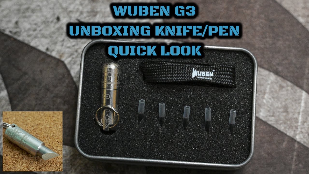 Wuben G3 Unboxing Knife/Pen: Quick Look