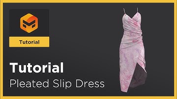 Marvelous Designer 12.1: Pleated Slip Dress