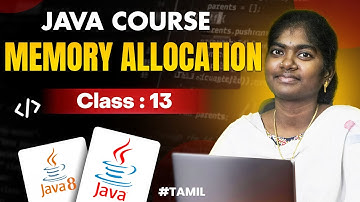 Java Programming 2025 | Ep- 13 | Memory allocation in Java  | in தமிழ்