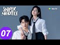 المسلسل الصيني فراشة القناص الحلقة 07 Sniper Butterfly WeTV 
