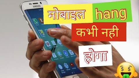 100% Working Trick | Mobile Ko Hang Hone Se Kaise Bachaye | Mobile Hang Problem Solve |