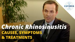 Chronic Rhinosinusitis | Causes, Symptoms & Treatments