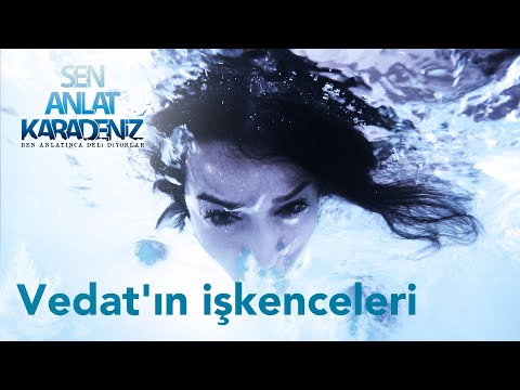 Vedat'ın, Nefes'e işkenceleri - Sen Anlat Karadeniz 2. Bölüm