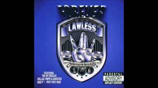 Forever lawless "Ride it"