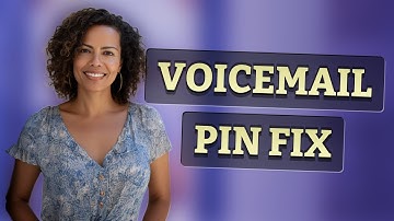 How to Quickly Fix Voicemail PIN Errors on Verizon, AT&T, and T-Mobile?