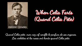 Aleister Crowley - When Celia Farts Quand Célia Pète