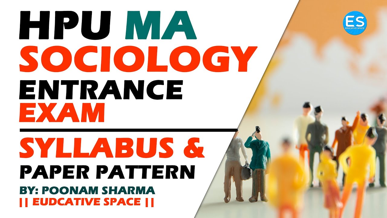 How To Prepare HPU MA Sociology Entrance Exam || HPU Sociology Entrance ...