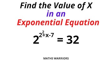 Find the value of X in an Exponential Equation | Step-by-Step Tutorial