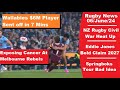 Rugby News 6/June Details Melbourne Rebels Axing. All Blacks Civil War. Eddie Jones bold claim.