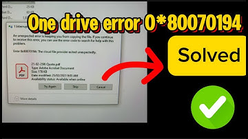 SOLVED | Fix OneDrive Error 0x80070194: Cloud File Provider Exited Unexpectedly| File not opening