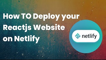 How to Deploy your Reactjs Website on Netlify Bangla Tutorial