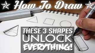 HOW TO DRAW  Basic Shapes UNLOCK EVERYTHING!