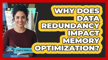 Why Does Data Redundancy Impact Memory Optimization?