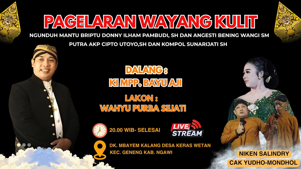 WAYANG KULIT NGUNDUH MANTU BRIPTU DONNY ILHAM PAMBUDI, SH  DAN ANGESTI BENING WANGI SM