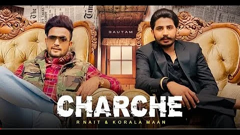 Charcha R Nait I Full video l korala maan new song l Gurlez Akhtar new song l new punjabi song 2021