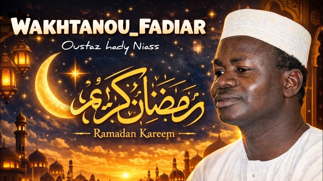 Wakhtanou_fadiar | Oustaz Hady Niass du Mercredi. 25 Février 2026