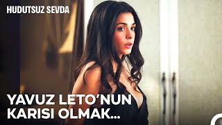 Yavuz Ve Leyla İçin Yepyeni Bir Dönem Başlıyor - Hudutsuz Sevda