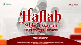  Haflah Akhirussanah U0026 Milad Ke7 Pondok Pesantren Alghanna  Part 2