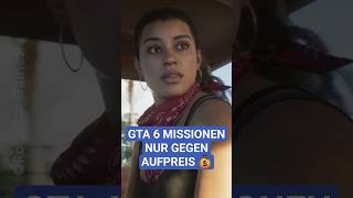 GTA 6 Missionen nur gegen Aufpreis! #shorts