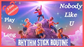 Nobody Like U Rhythm Stick Play Along With 2line Staff Notation