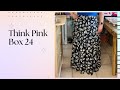 Think Pink Box 24 - Two summer outfits that are way out of my comfort zone!