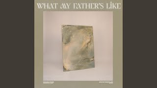 Video thumbnail of "Bridge Worship - What My Father's Like (feat. Patrick Mayberry)"