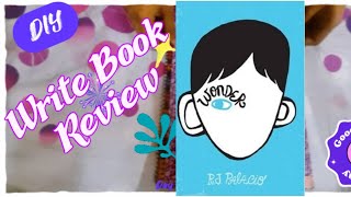 Wonder by R.J Palacio Review| How To Write Book Review|Novel Book Review|
