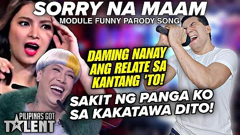 Sorry Na Maam by Ayamtv | Pilipinas Got Talent VIRAL PARODY