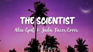 The Scientist - Coldplay | Alex Goot and Jada Facer Cover (Lyrics)