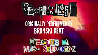 WEAPONS OF MASS SEDUCTION – Preview #3 – Small Town Boy (Bronski Beat Cover)