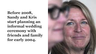 The Fight for Marriage Equality: Kris Perry and Sandy Stier