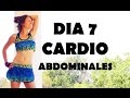 Cardio intenso para quemar - día 7 Abdominales