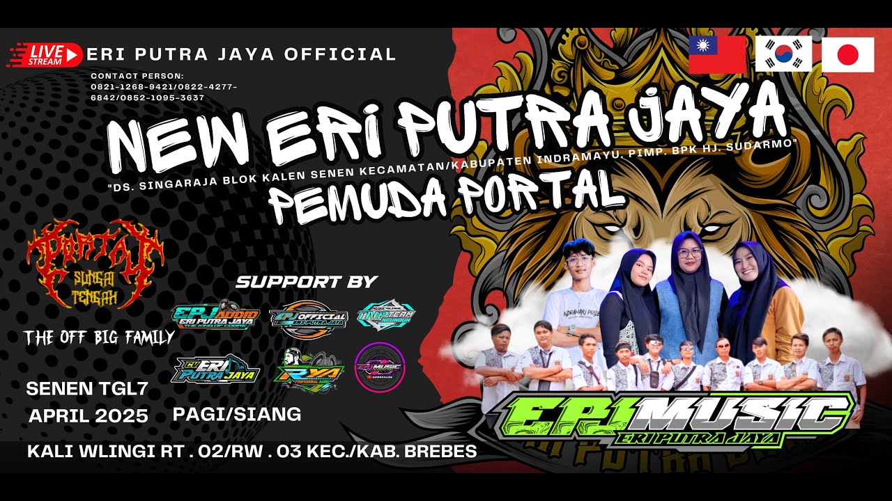 LIVE STREAM  ERI PUTRA JAYA ||  PEMUDA PORTAL || KALI WLINGI BREBES 07 APRIL 2025