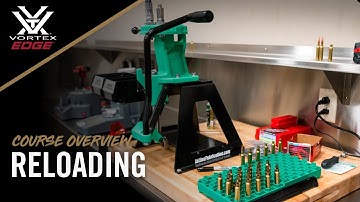 Vortex Edge - Intro to Reloading